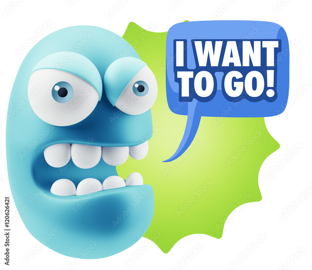 Fototapete 3d Rendering Angry Character Emoji saying I Want to Go with Colo