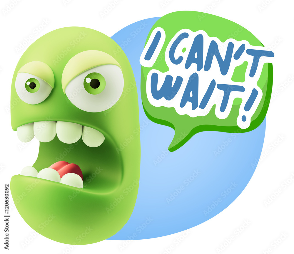 Fototapete 3d Rendering Angry Character Emoji saying I Can't Wait with Colo
