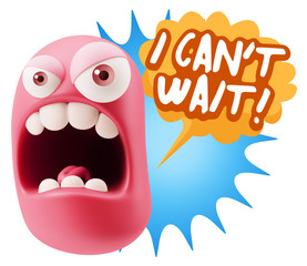 3d Rendering Angry Character Emoji saying I Can't Wait with Colo