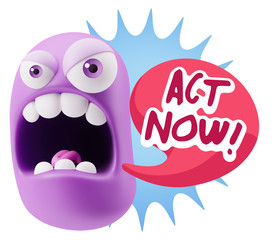 3d Rendering Angry Character Emoji saying Act Now with Colorful