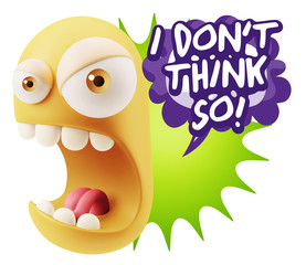 3d Rendering Angry Character Emoji saying I Don't Think So with