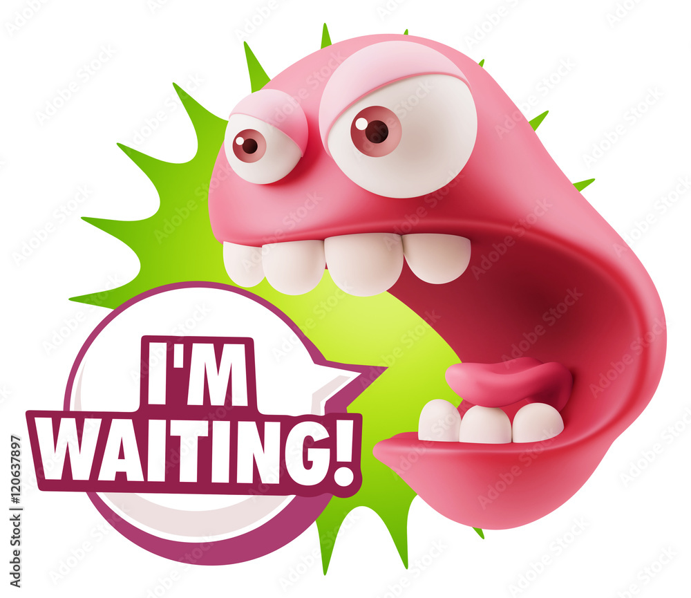 Poster 3d rendering angry character emoji saying i'm waiting with color
