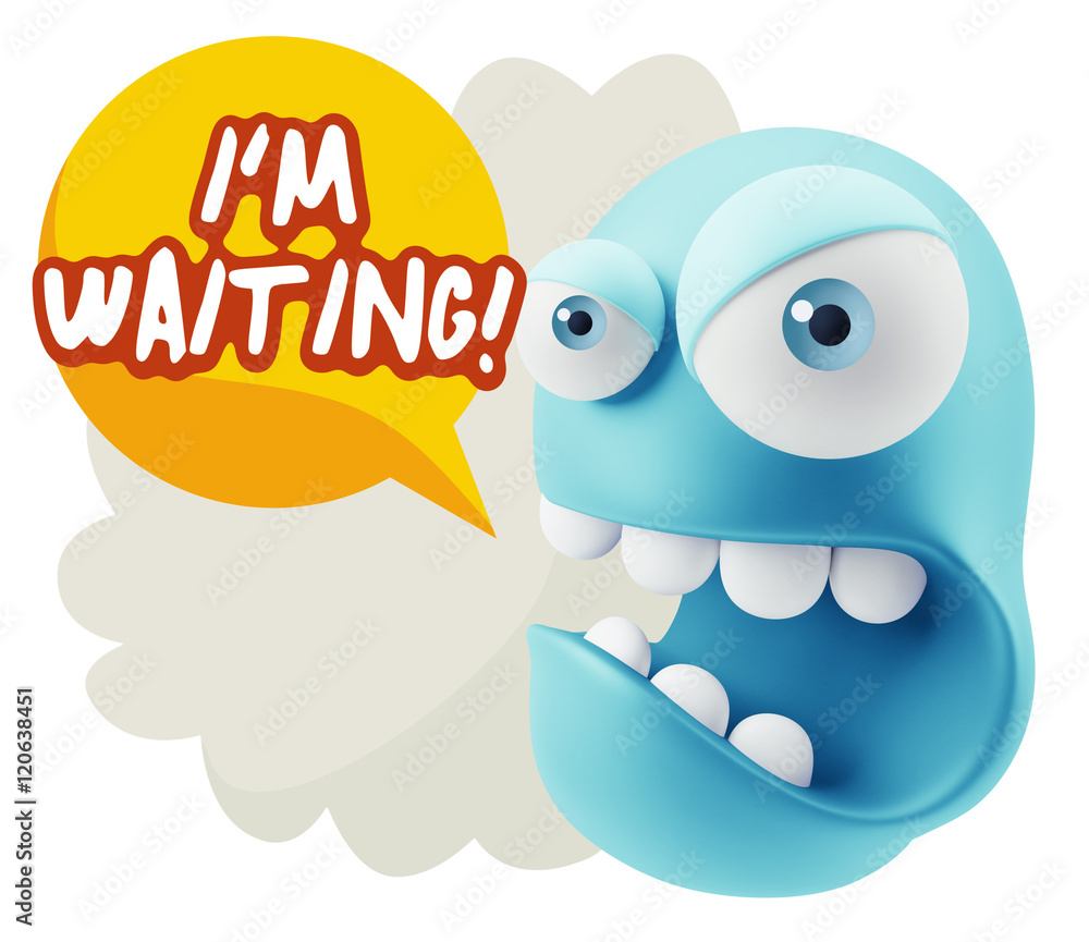 Poster 3d rendering angry character emoji saying i'm waiting with color