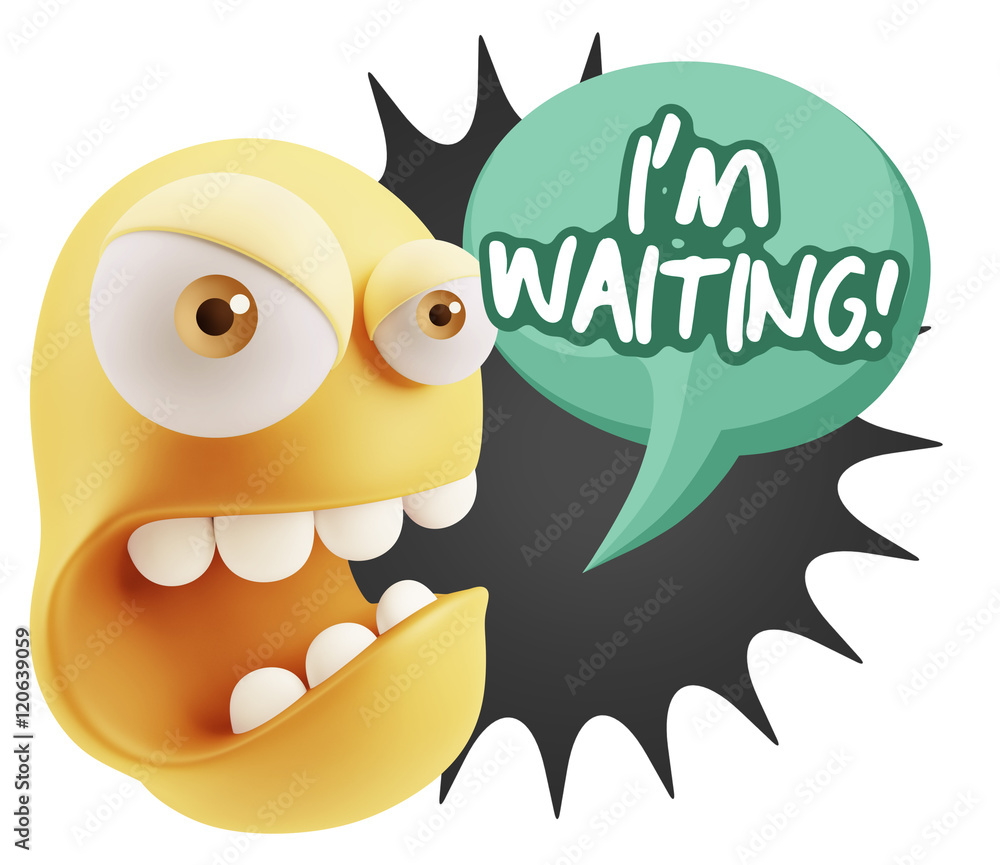 Poster 3d rendering angry character emoji saying i'm waiting with color