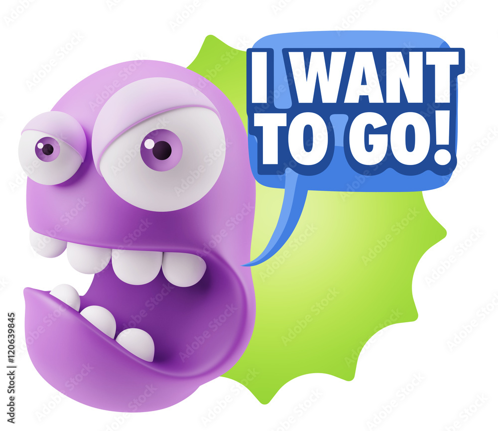 Poster 3d rendering angry character emoji saying i want to go with colo