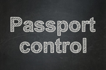 Obraz premium Tourism concept: Passport Control on chalkboard background