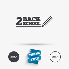 Back to school sign icon. Back 2 school symbol.