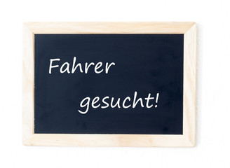 Fototapeta premium Fahrer gesucht