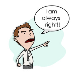 Egoist, Arrogant, and Stubborn Boss. A hand drawn vector cartoon illustration of a boss with bad attitude.
