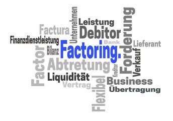 Factoring Abtretung Finanzdienstleistung word cloud konzept