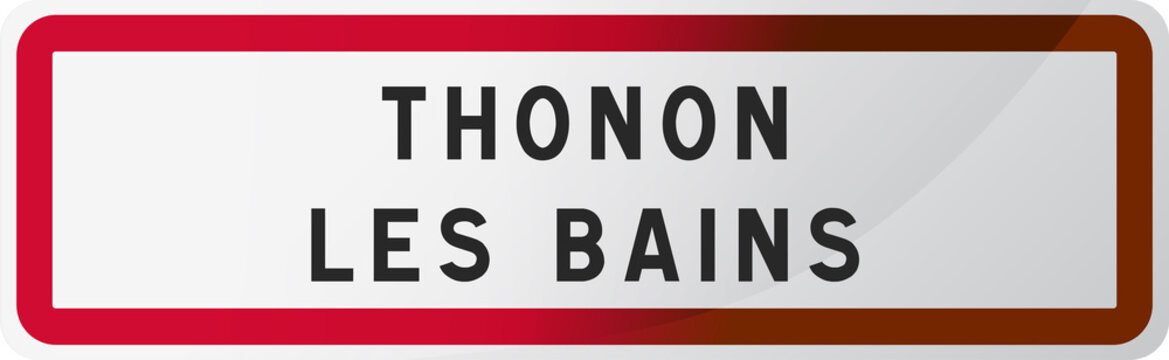 Panneau Thonon les Bains Ville de Haute-Savoie - 74 - Auvergne-Rhône-Alpes -