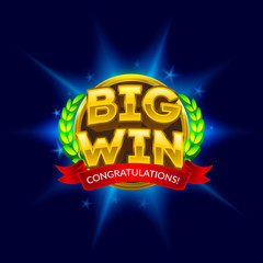 Big Win symbol. Gamble game banner. Winner award. Eps10 vector illustration.