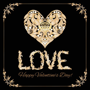 Greeting card with Gold decorative  Love Heart in floral frame on black background.
