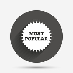 Most popular sign icon. Bestseller symbol.