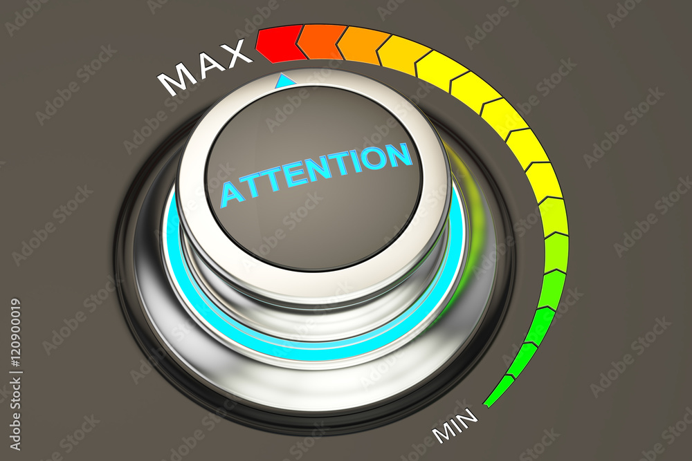 Poster attention knob, max level of attention. 3d rendering