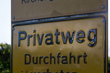 Privatweg Private Route German Traffic Sign Public Outdoors