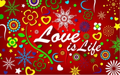 Love Is Life Background