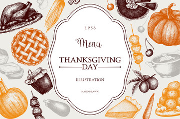 Thanksgiving Day menu design. Vector frame with hand drawn traditional food illustration. Family dinner background. Vintage template