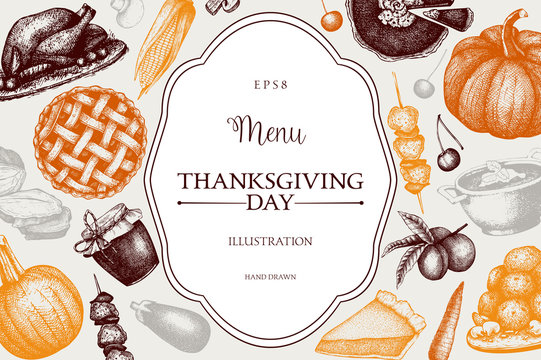 Thanksgiving Day Menu Design. Vector Frame With Hand Drawn Traditional Food Illustration. Family Dinner Background. Vintage Template