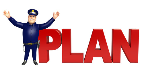 Police with Plan sign