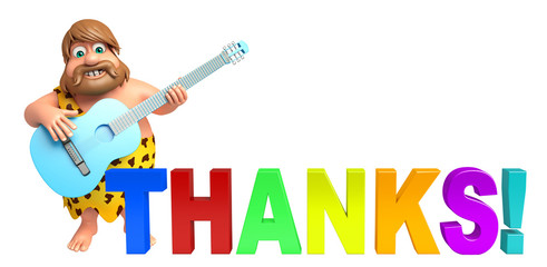 Caveman with Gitar & thanks sign