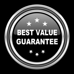 best value guarantee silver chrome metallic round web icon on black background
