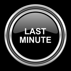 last minute silver chrome metallic round web icon on black background