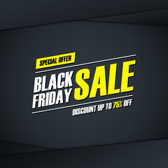 Black Friday Sale. Special offer banner, discount up to 75% off. Banner for business, promotion and advertising. Vector illustration.