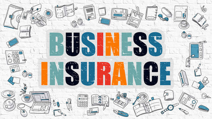 Business Insurance Concept. Multicolor on White Brickwall.