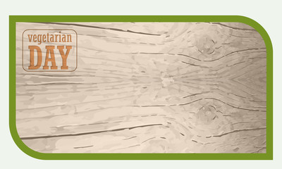 Vector frame for your text and the words vegetarian day