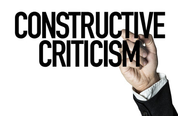 Constructive Criticism - obrazy, fototapety, plakaty