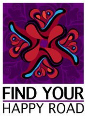 Find Your Happy Road - Quote - Roses - Icon - Logo - Poster