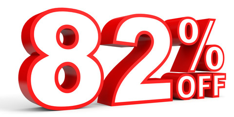 Discount 82 percent off. 3D illustration on white background.