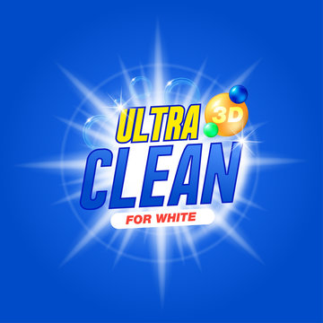 Ultra clean for white. Template for laundry detergent. Package design for Washing Powder & Liquid Detergents. Stock vector