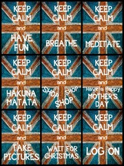 Photo collage of various Keep Calm Messages