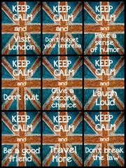 Photo collage of various Keep Calm Messages