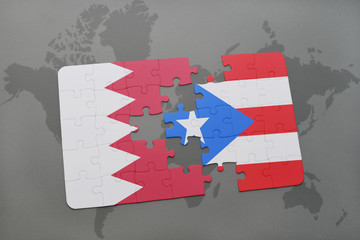 puzzle with the national flag of bahrain and puerto rico on a world map background.