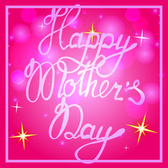 Happy mother's day on bokeh background