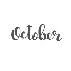 October. Brush lettering.