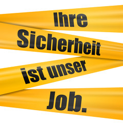 absperrband ihre sicherheit ist unser job I