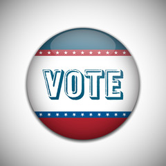 Vote election campaign badge button. Retro or Vintage Style.