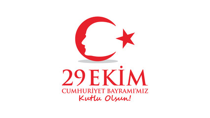 29 Ekim Cumhuriyet Bayramı. Atatürk ve Bayrak. Vektörel Yaratıcı Tebrik Kartı Çalışması. Türkiye.