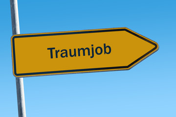 Schild 65 - Traumjob