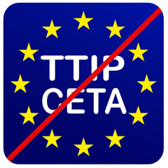 TTIP -  CETA   Sign