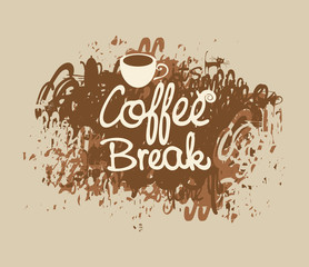 vector banner with the inscription coffee break with a cup on a background of splashing and stains
