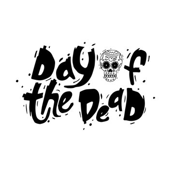 Day of the Dead. Mexican human skull. Lettering. Lino-cut. Flat design vector illustration.