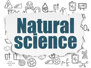 Science concept: Natural Science on Torn Paper background