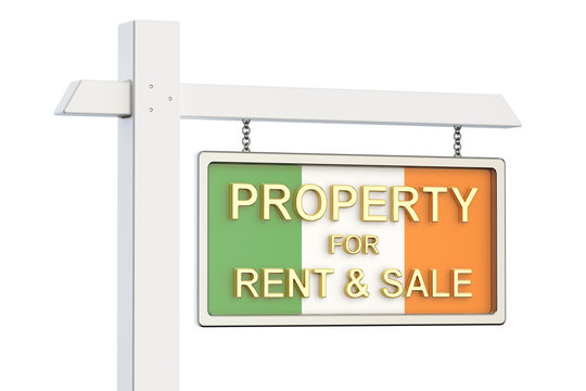 Property for sale and rent in Ireland concept. Real Estate Sign,