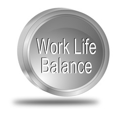 Work Life Balance button - 3D illustration