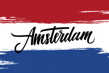 Handwritten inscription Amsterdam and brush strokes in colors of the national flag of Netherlands. Hand drawn lettering. Calligraphic element for your design. Vector illustration.